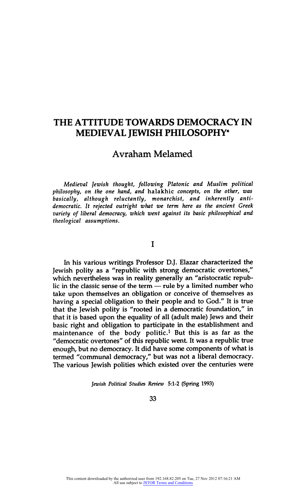 The Attitude Towards Democracy in Medieval Jewishphilosophy*