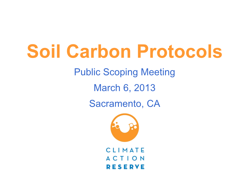 Soil Carbon Protocol Development