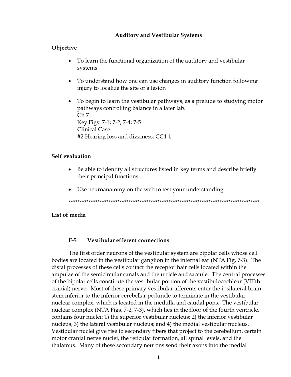 Auditory and Vestibular Systems Objective • to Learn the Functional