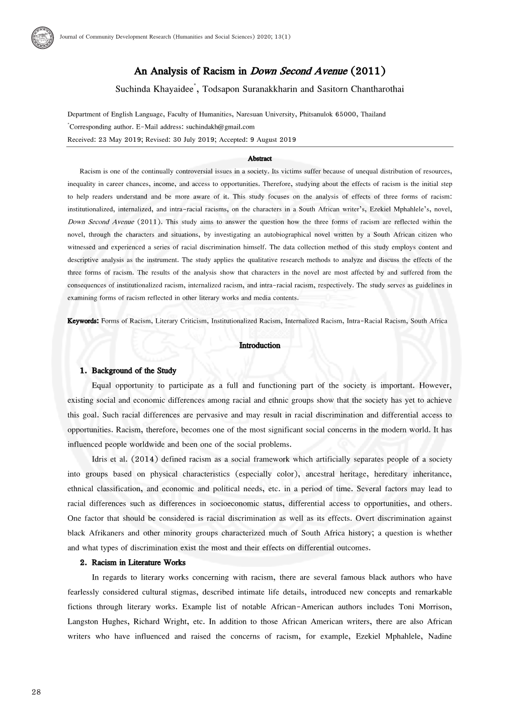 An Analysis of Racism in Down Second Avenue (2011) Suchinda Khayaidee*, Todsapon Suranakkharin and Sasitorn Chantharothai