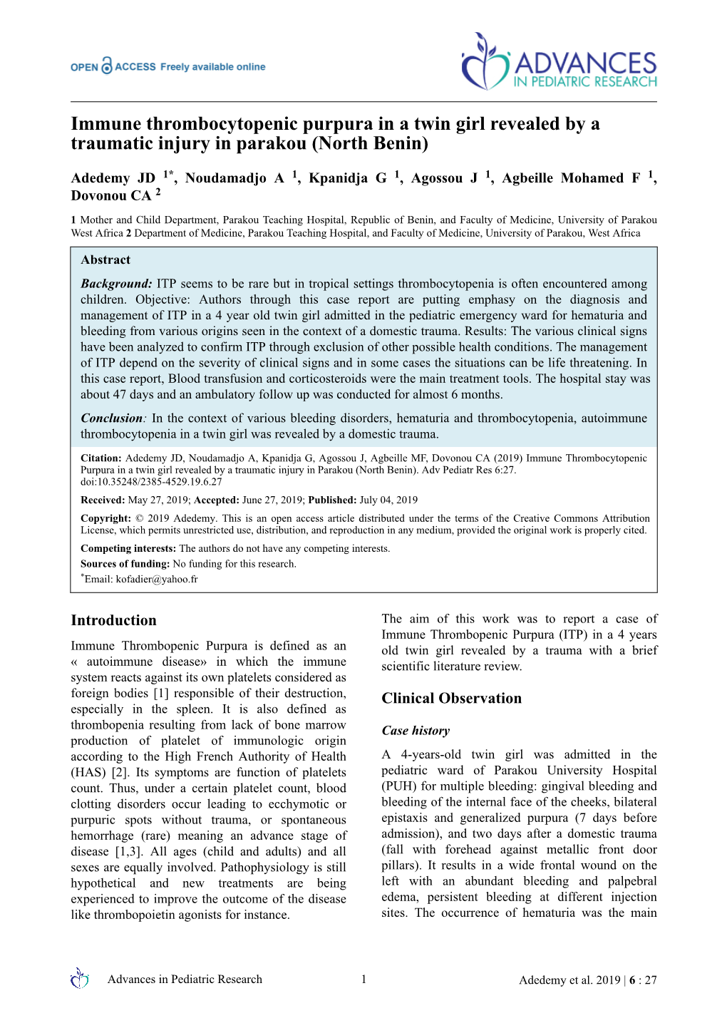 Immune Thrombocytopenic Purpura in a Twin Girl Revealed by a Traumatic Injury in Parakou (North Benin)