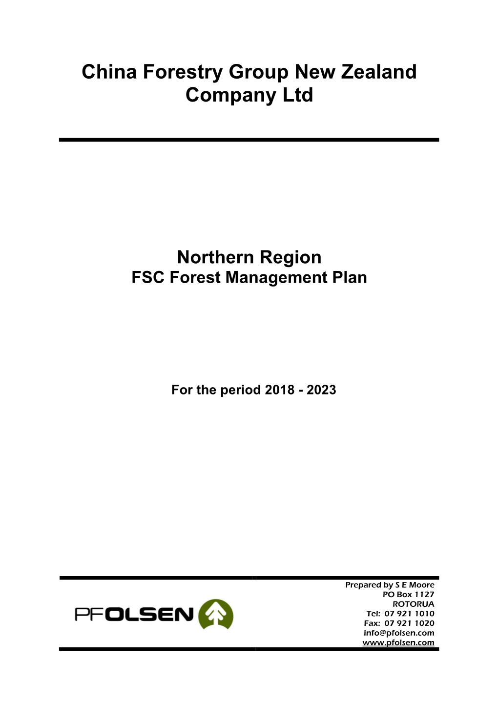 Template Forest Management Plan in Accordance with Smartwood Outline