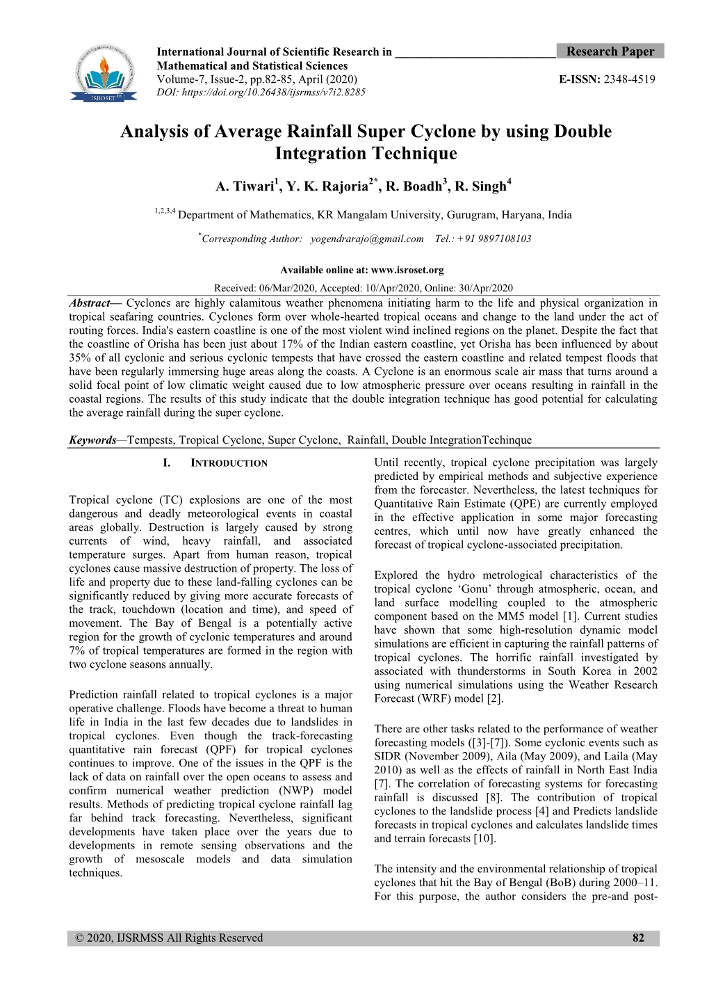 Analysis of Average Rainfall Super Cyclone by Using Double Integration Technique