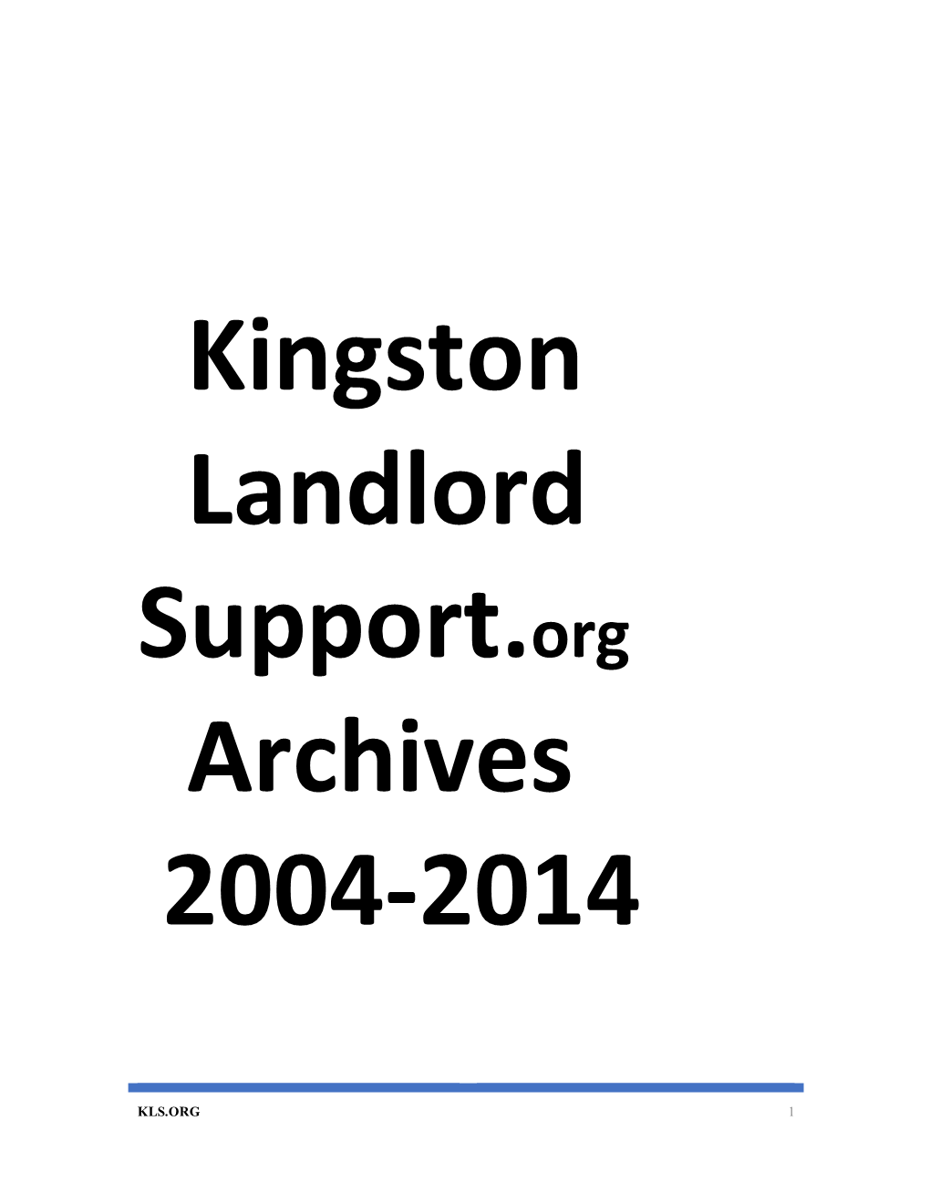 Kingston Landlord Support.Org Archives 2004-2014