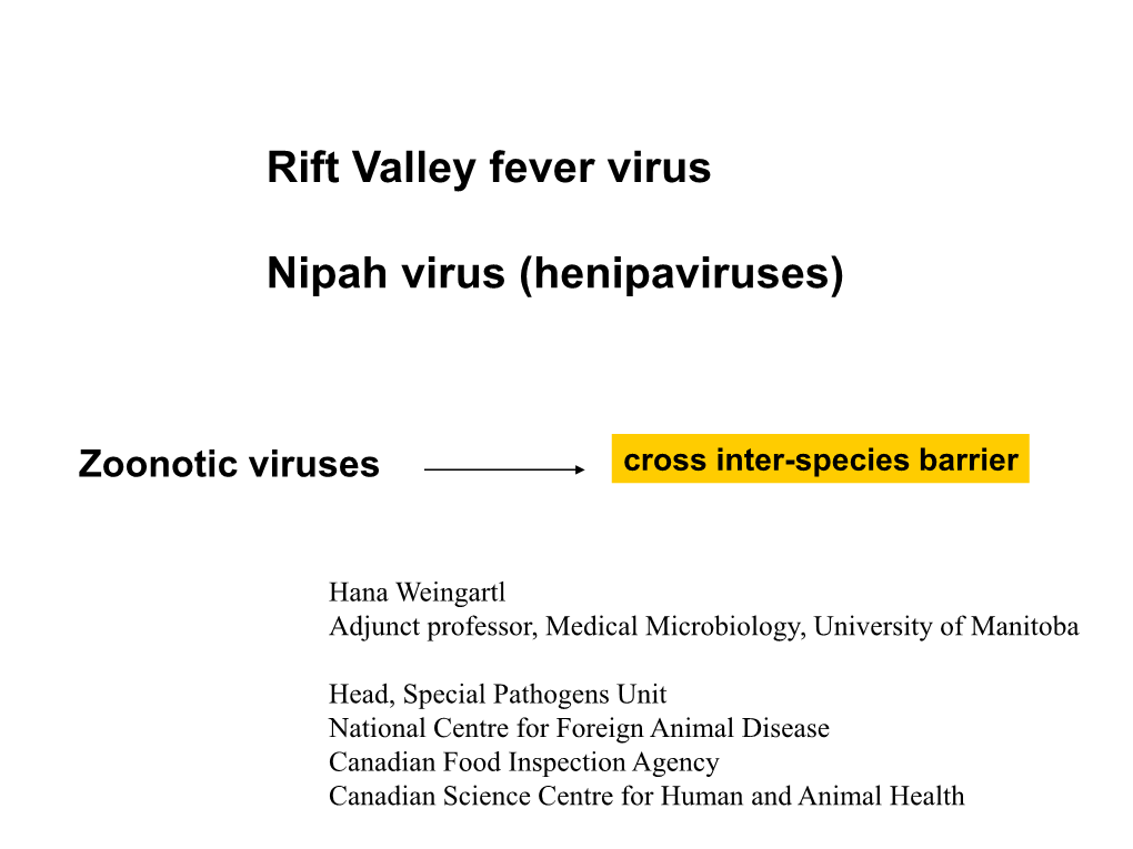 Rift Valley Fever Virus Nipah Virus