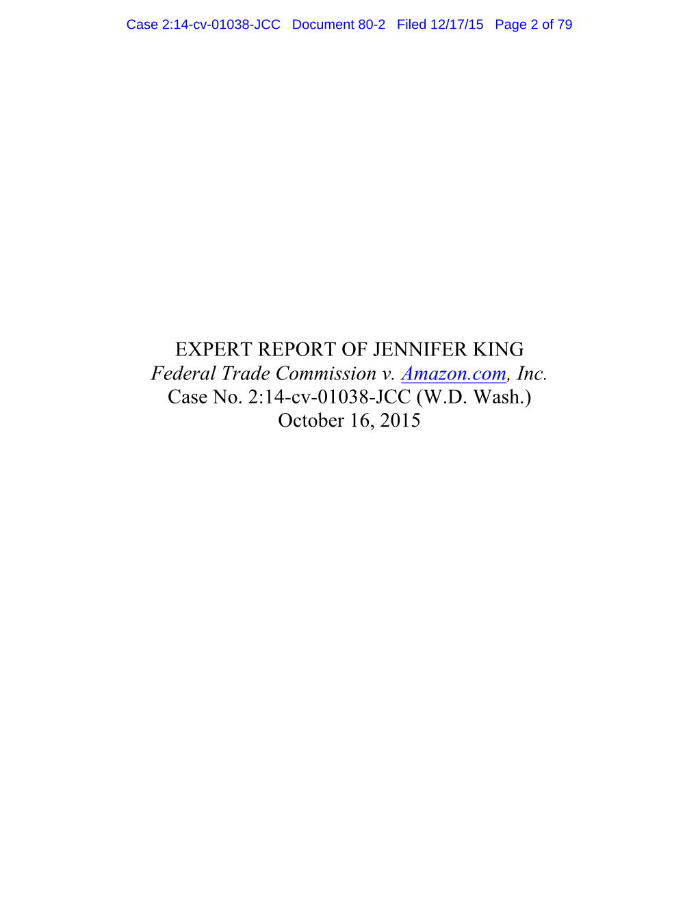 EXPERT REPORT of JENNIFER KING Federal Trade Commission V