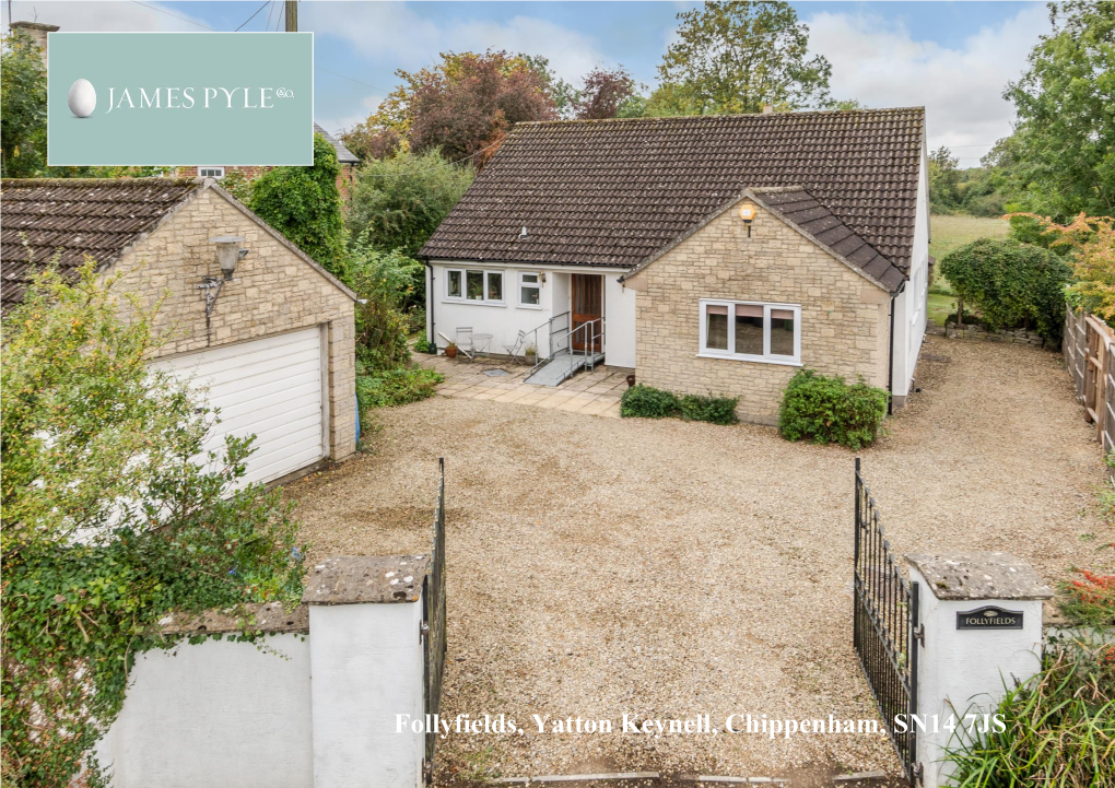 Follyfields, Yatton Keynell, Chippenham, SN14