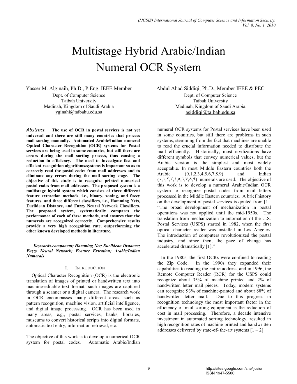 Multistage Hybrid Arabic/Indian Numeral OCR System