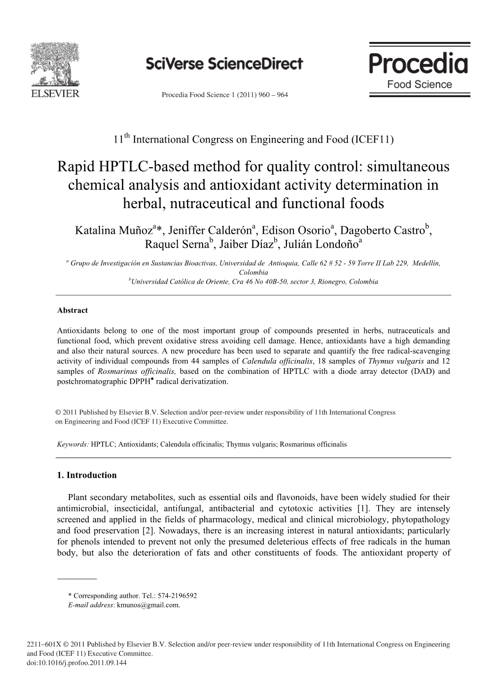 Simultaneous Chemical Analysis and Antioxidant Activity Determination in Herbal, Nutraceutical and Functional Foods