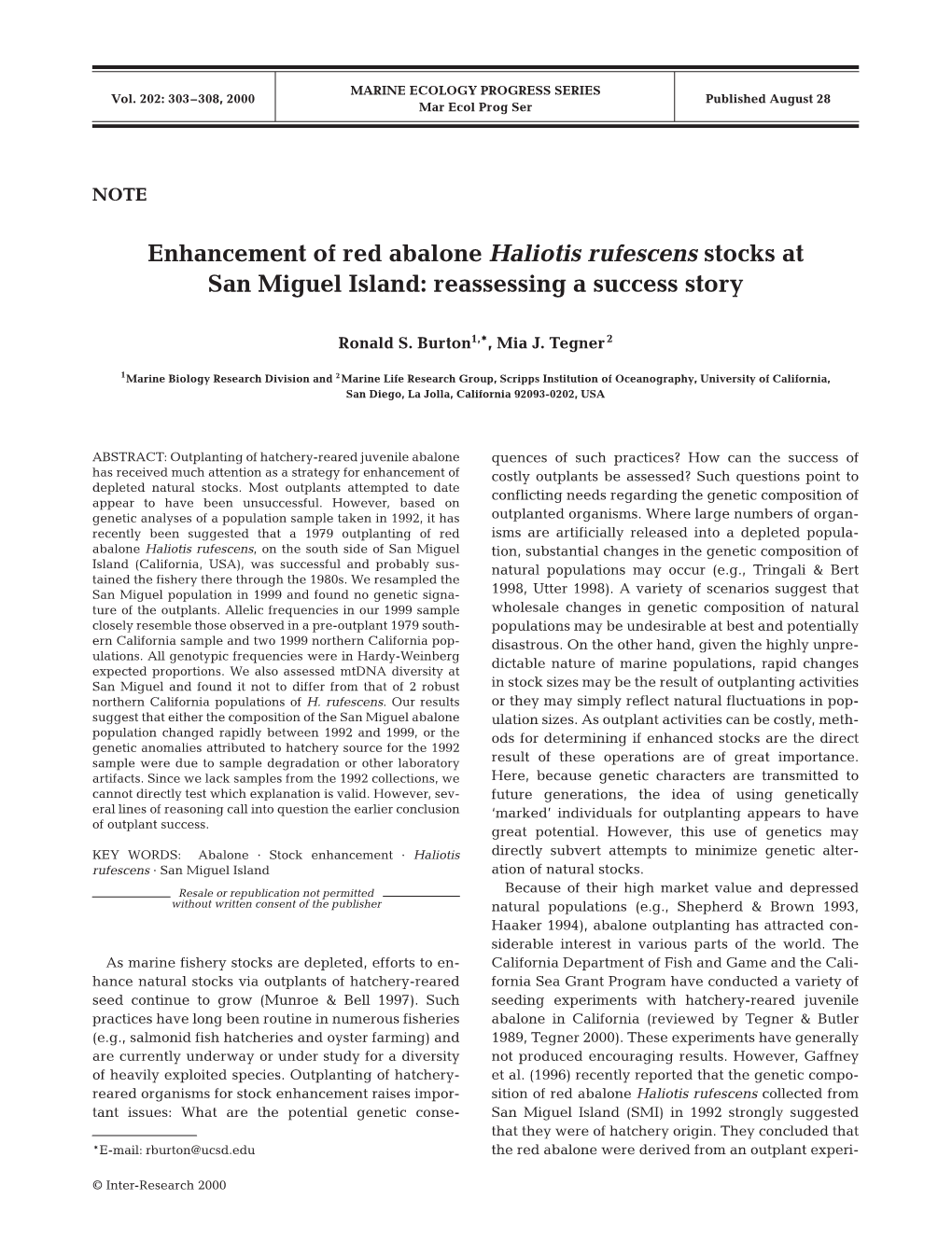 Enhancement of Red Abalone Haliotis Rufescens Stocks at San Miguel Island: Reassessing a Success Story