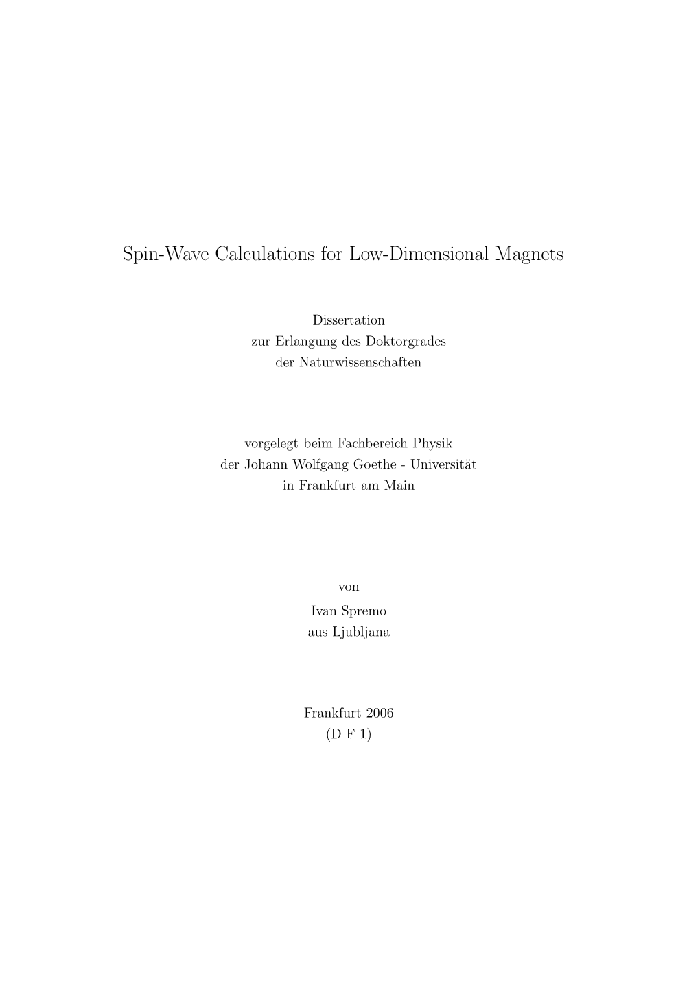 Spin-Wave Calculations for Low-Dimensional Magnets