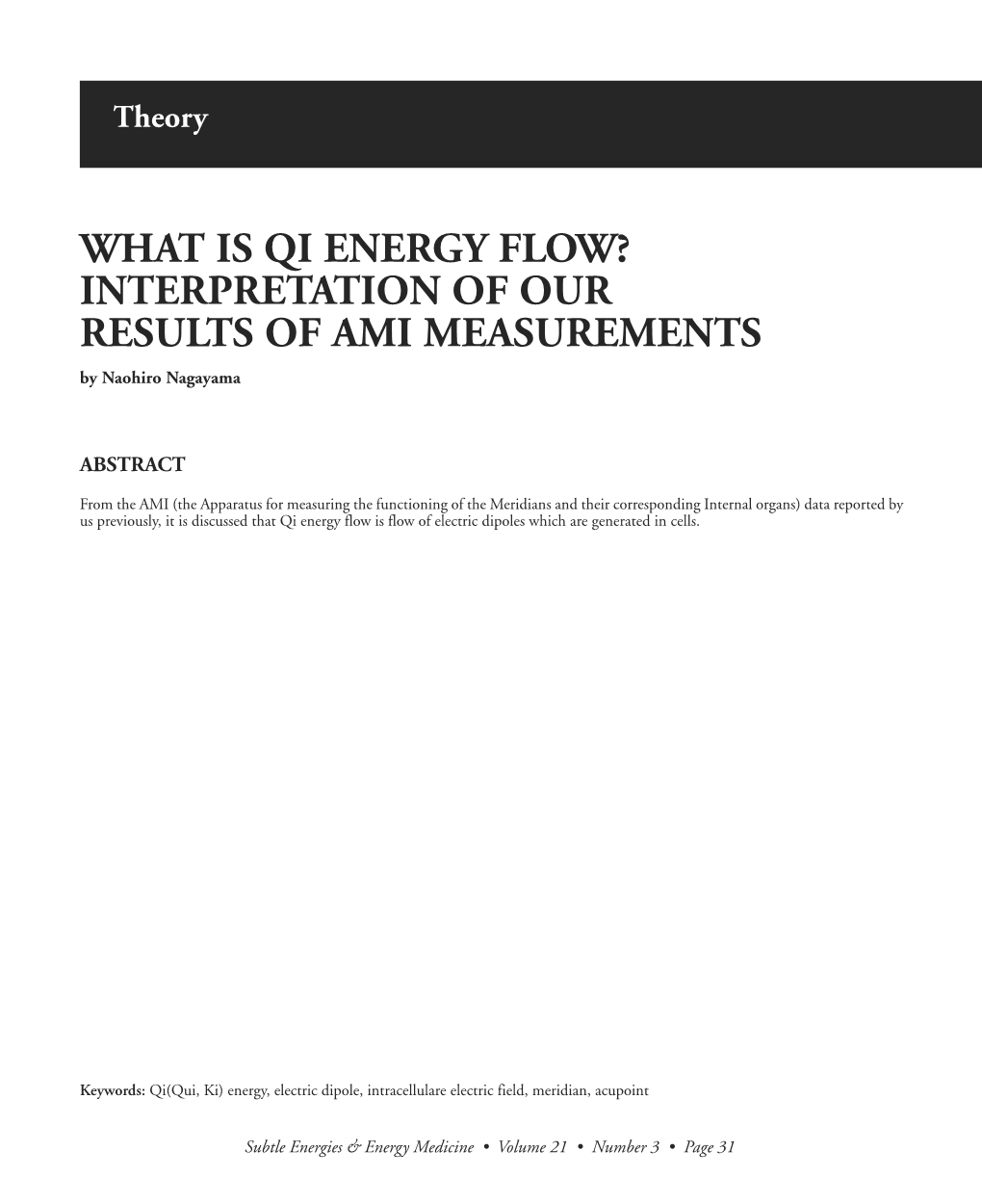 WHAT IS QI ENERGY FLOW? INTERPRETATION of OUR RESULTS of AMI MEASUREMENTS by Naohiro Nagayama