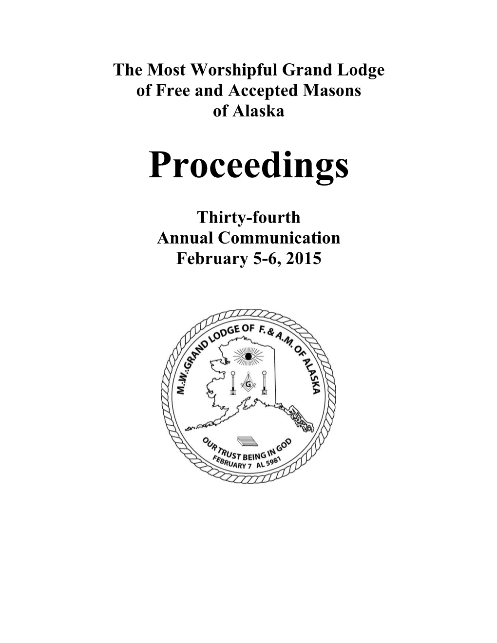 Most Worshipful Grand Lodge of Free and Accepted Masons of Alaska