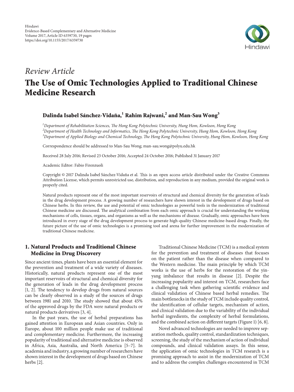 Review Article the Use of Omic Technologies Applied to Traditional Chinese Medicine Research