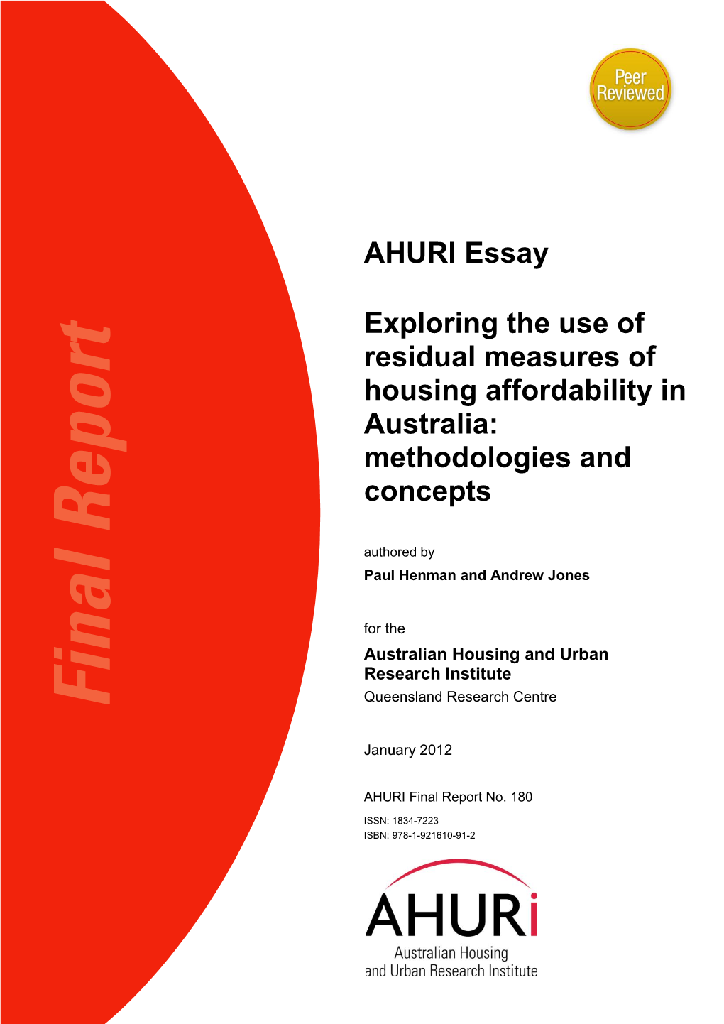 Exploring the Use of Residual Measures of Housing Affordability In