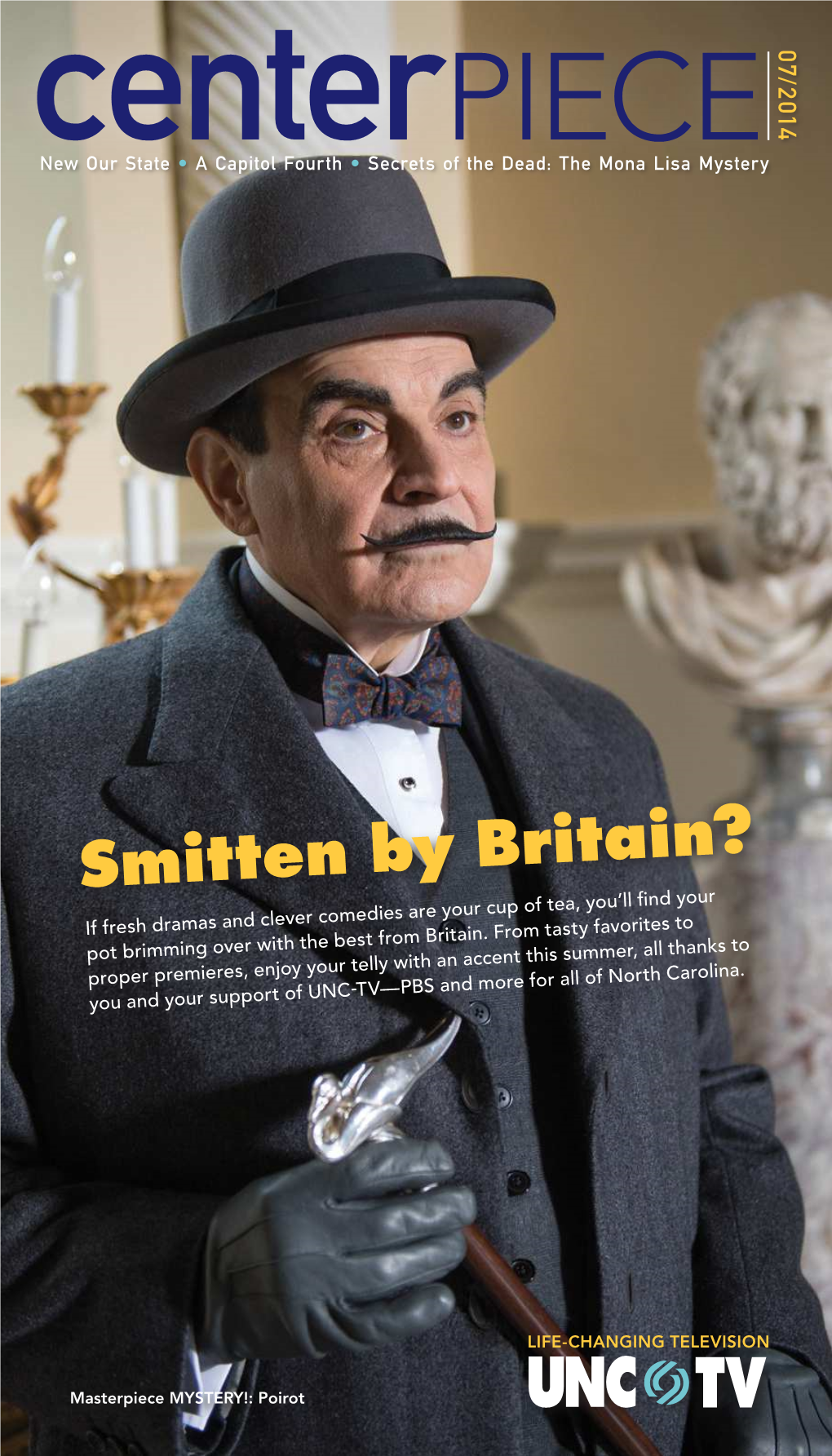 Smitten by Britain? by Smitten Masterpiece MYSTERY!: Poirot Masterpiece MYSTERY!: New Our State Julyhighlights Moone Boy on