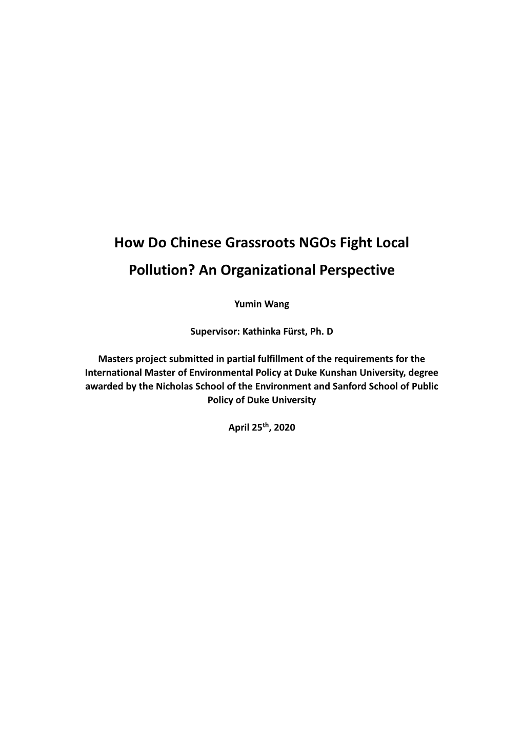 How Do Chinese Grassroots Ngos Fight Local Pollution? an Organizational Perspective