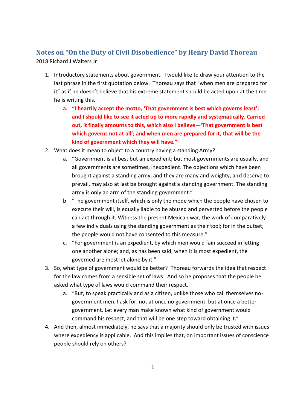 “On the Duty of Civil Disobedience” by Henry David Thoreau 2018 Richard J Walters Jr