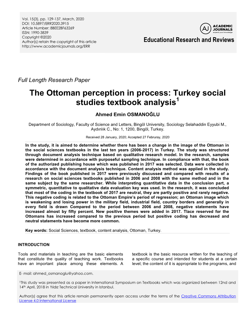 The Ottoman Perception in Process: Turkey Social Studies Textbook Analysis1