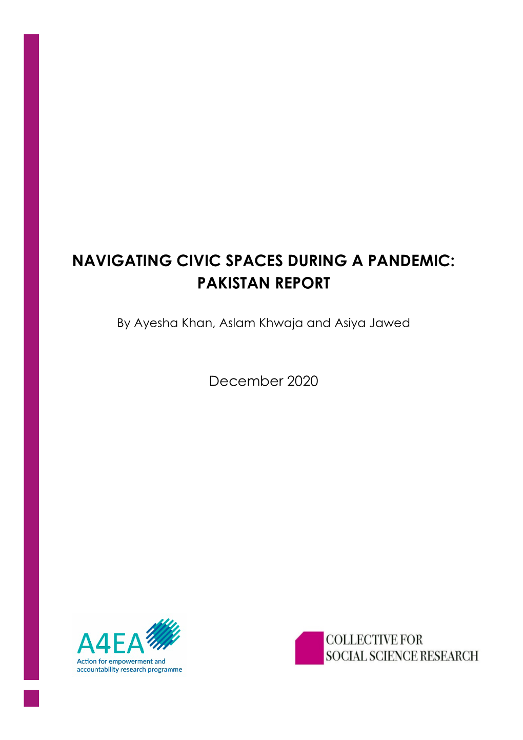 Navigating Civic Spaces During a Pandemic: Pakistan Report