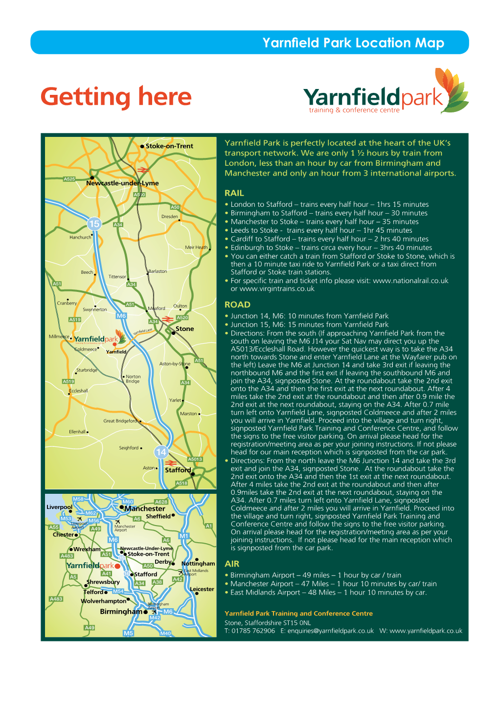 Yarnfield Park Location Map