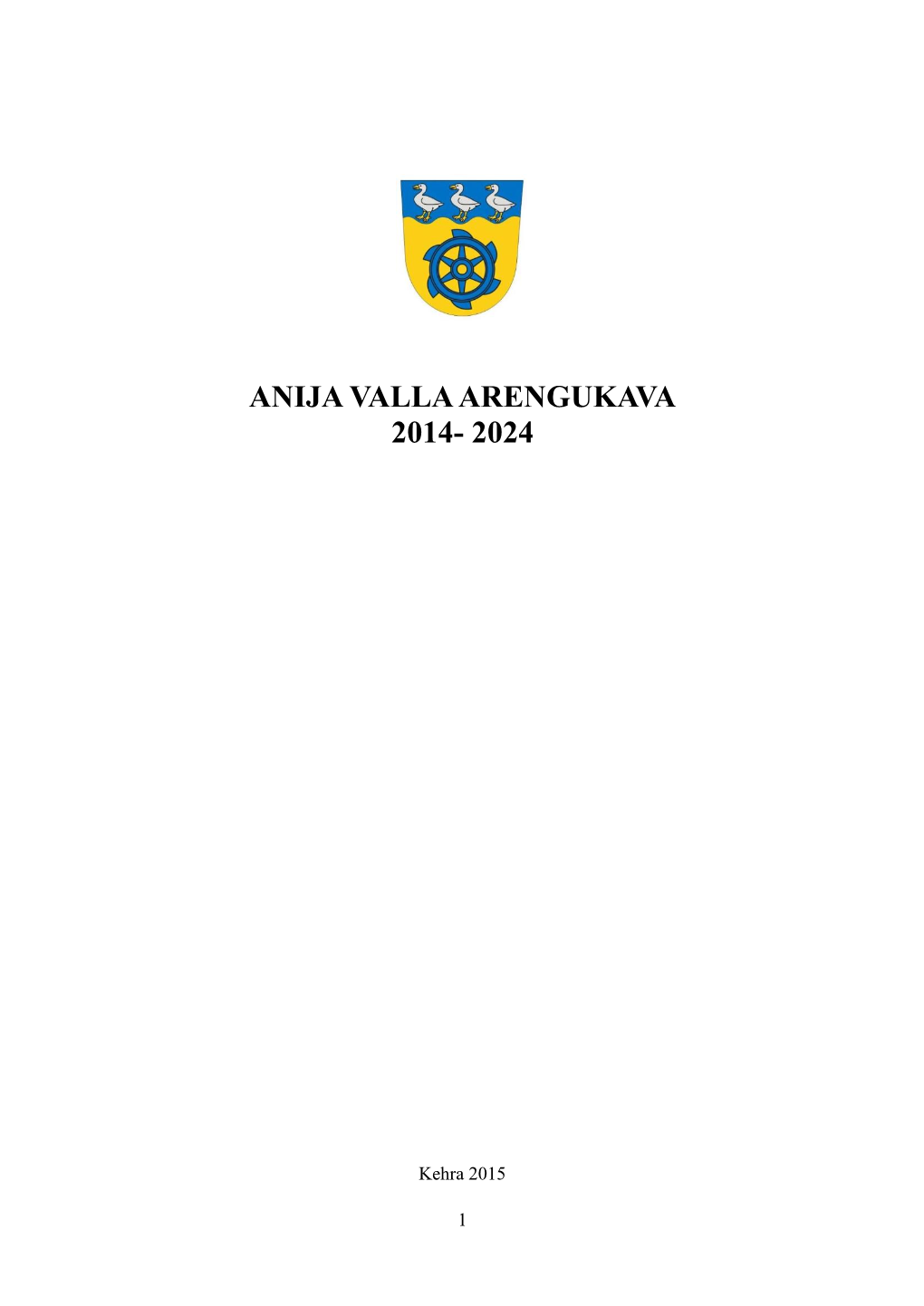 Anija Valla Arengukava 2014- 2024