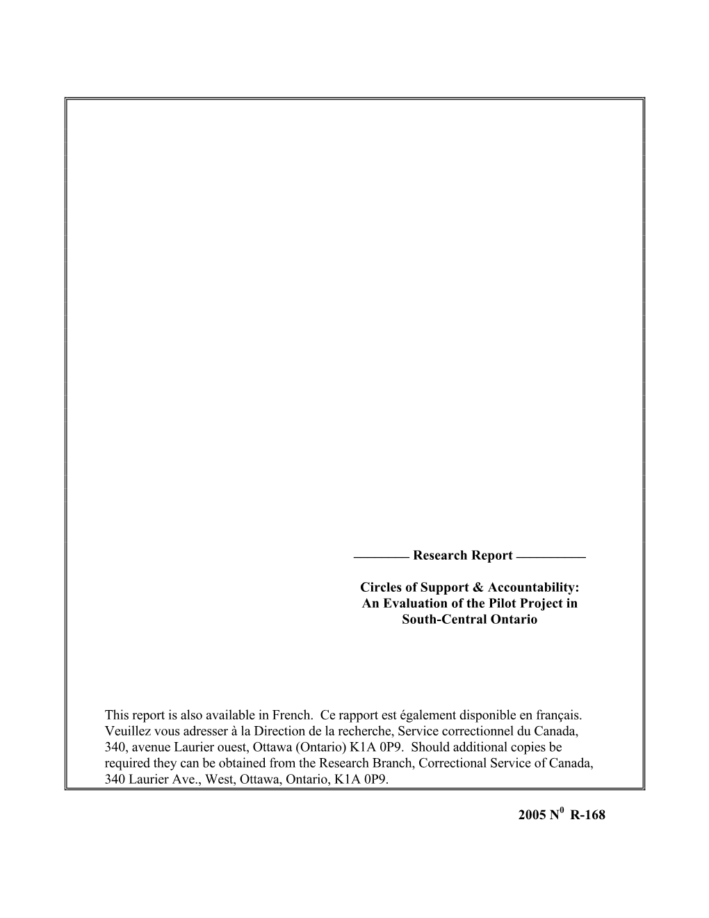 Circles of Support & Accountability: an Evaluation of the Pilot Project in South-Central Ontario