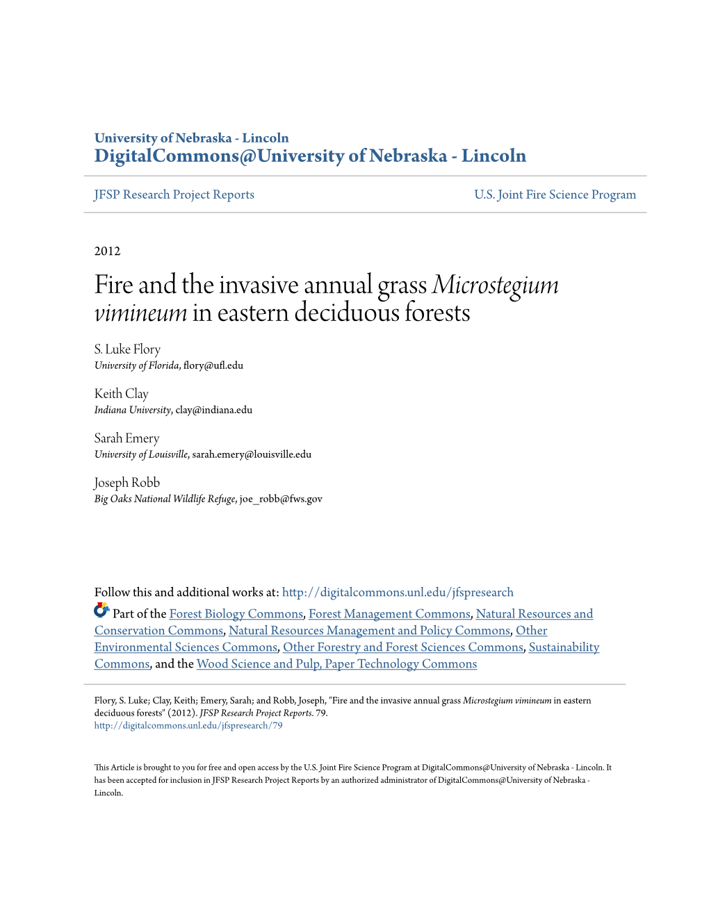 Fire and the Invasive Annual Grass Microstegium Vimineum in Eastern Deciduous Forests S