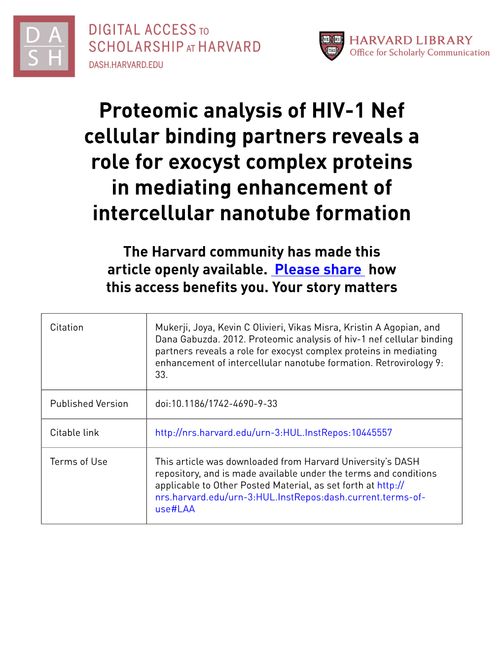 Proteomic Analysis of HIV-1 Nef Cellular Binding Partners Reveals a Role for Exocyst Complex Proteins in Mediating Enhancement of Intercellular Nanotube Formation