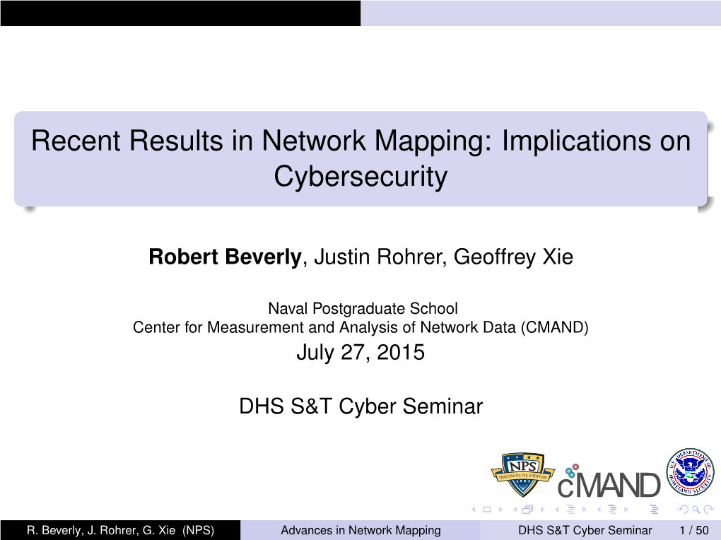 Recent Results in Network Mapping: Implications on Cybersecurity