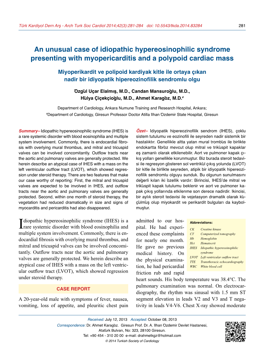 An Unusual Case of Idiopathic Hypereosinophilic Syndrome Presenting with Myopericarditis and a Polypoid Cardiac Mass