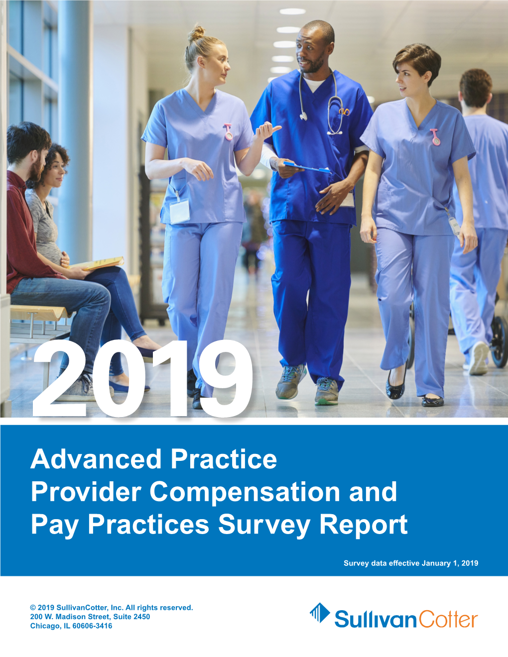 Advanced Practice Provider Compensation and Pay Practices Survey Report