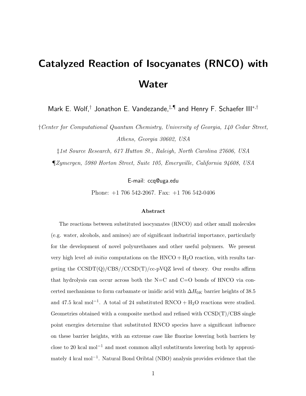 Catalyzed Reaction of Isocyanates (RNCO) with Water