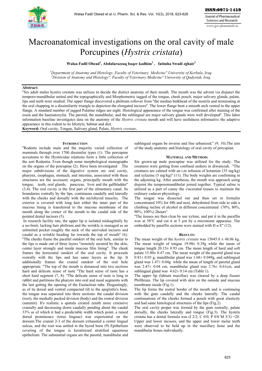 Macroanatomical Investigations on the Oral Cavity of Male Porcupines (Hystrix Cristata)