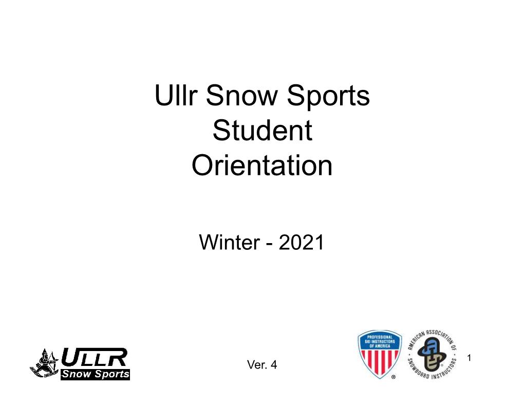 Ullr Snow Sports Student Orientation