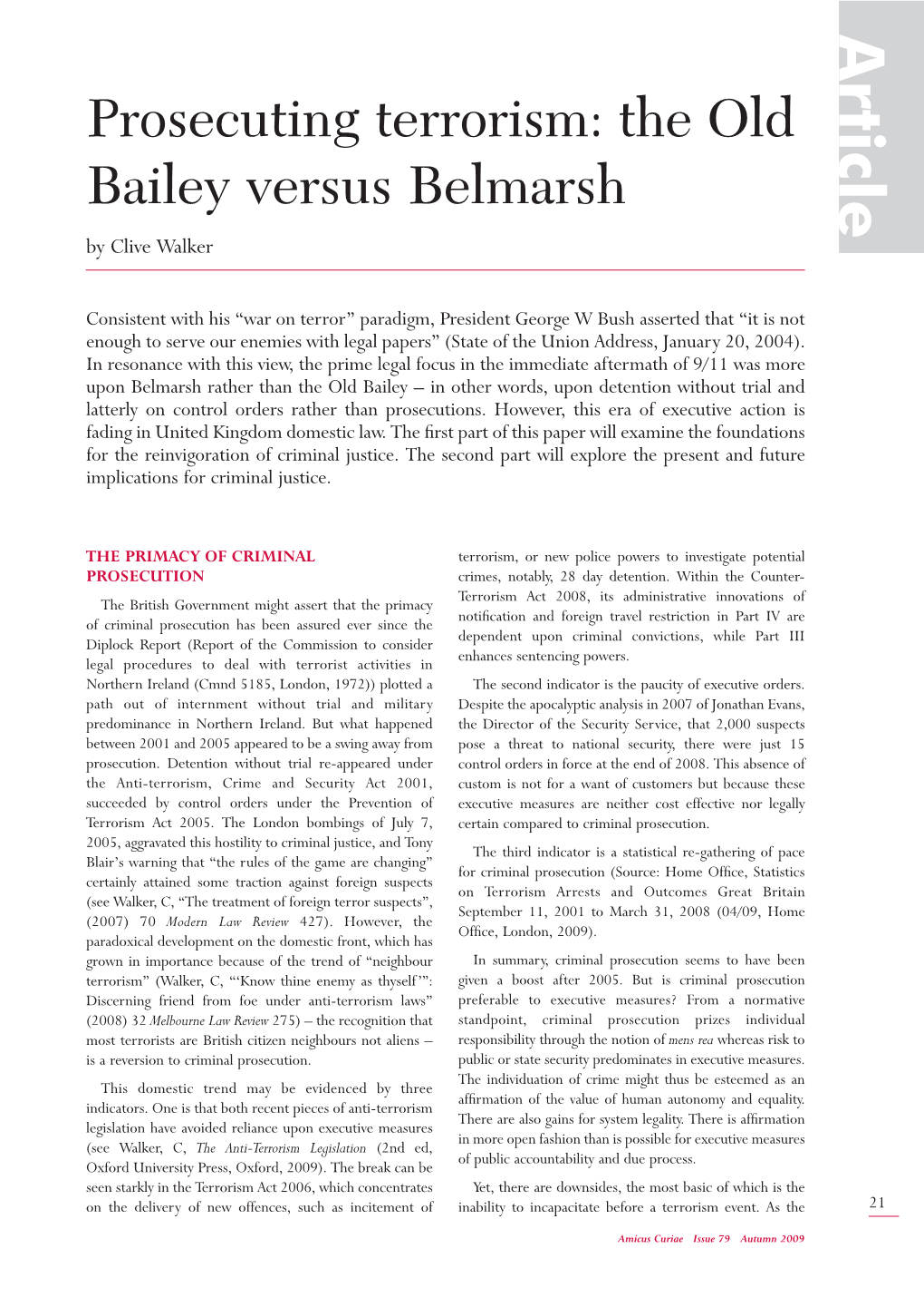 Prosecuting Terrorism: the Old Bailey Versus Belmarsh by Clive Walker