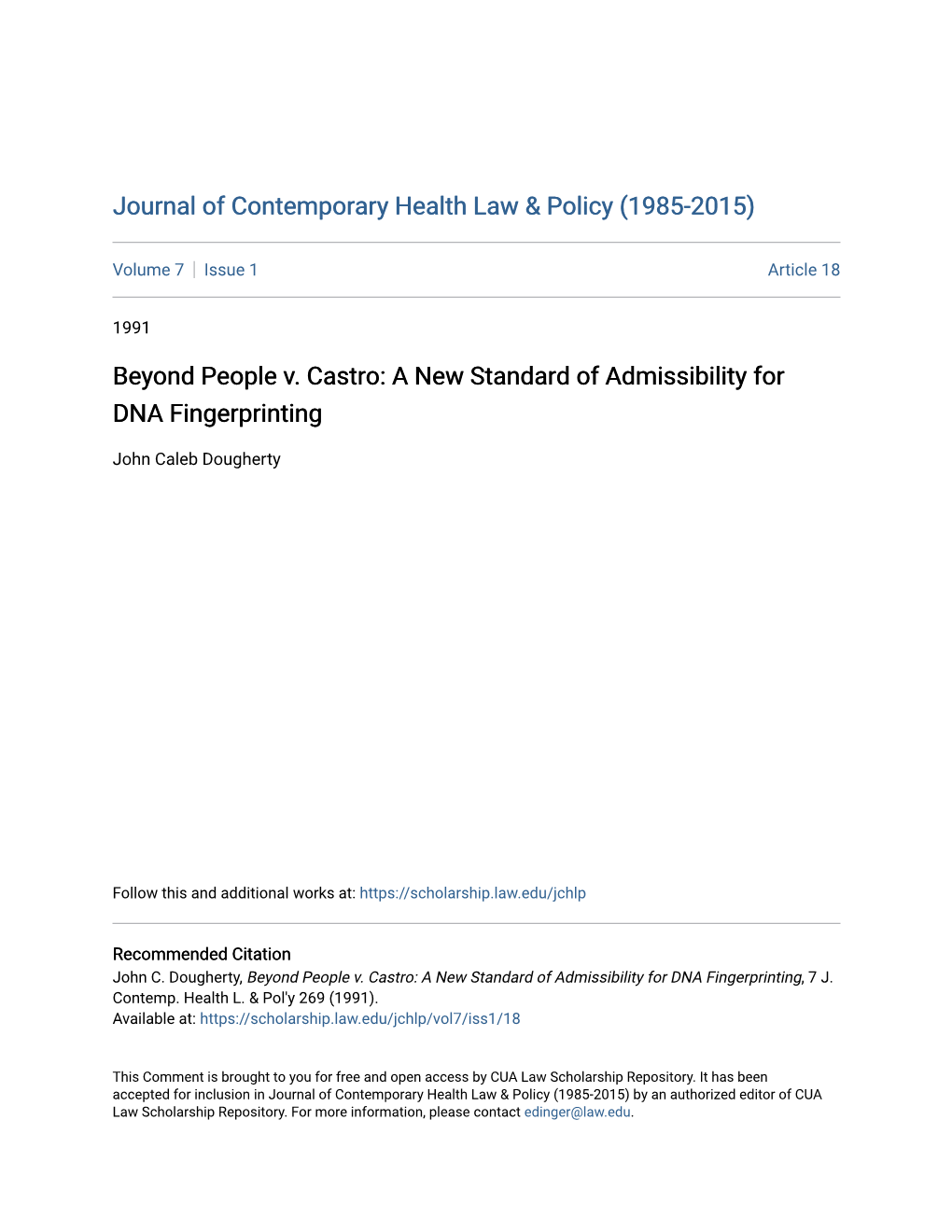 Beyond People V. Castro: a New Standard of Admissibility for DNA Fingerprinting