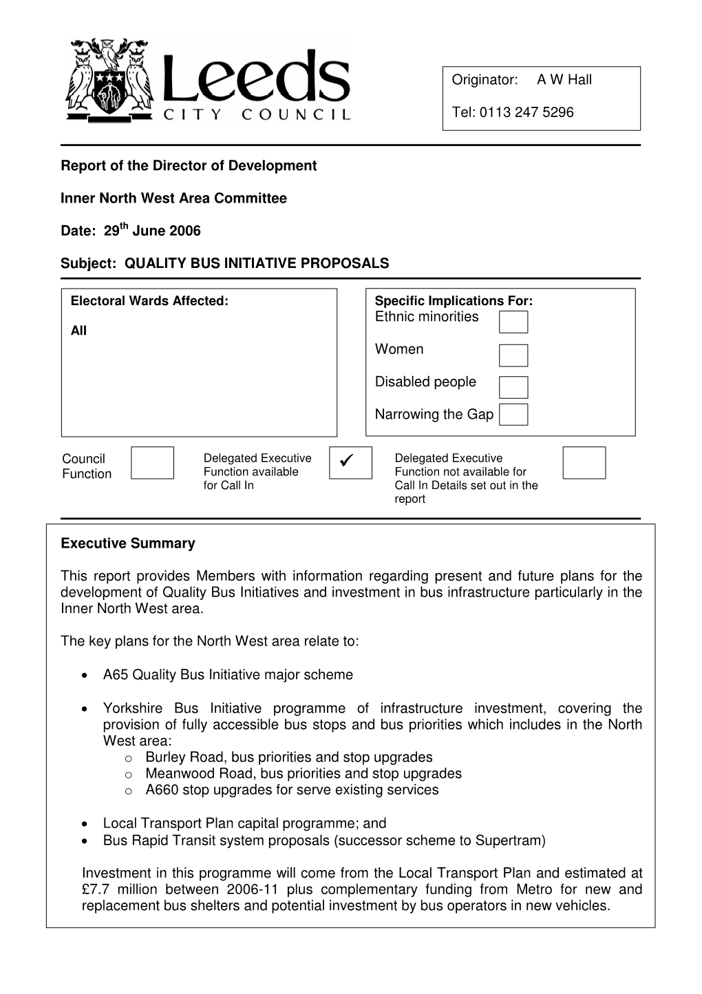 Report of the Director of Development Inner North West Area Committee