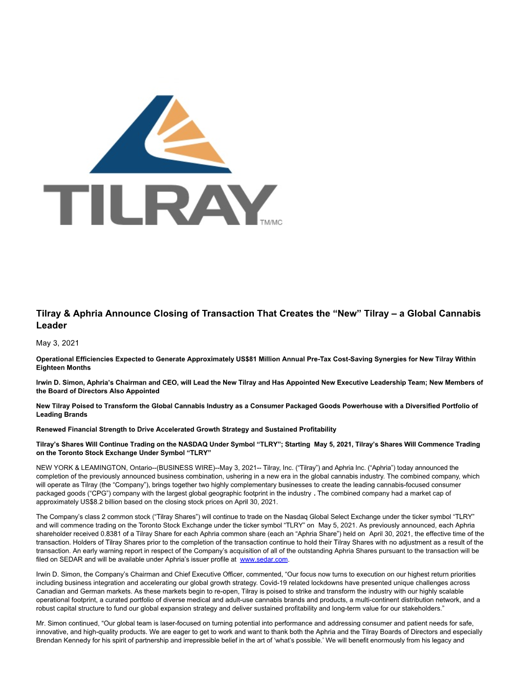 Tilray & Aphria Announce Closing of Transaction That Creates the “New