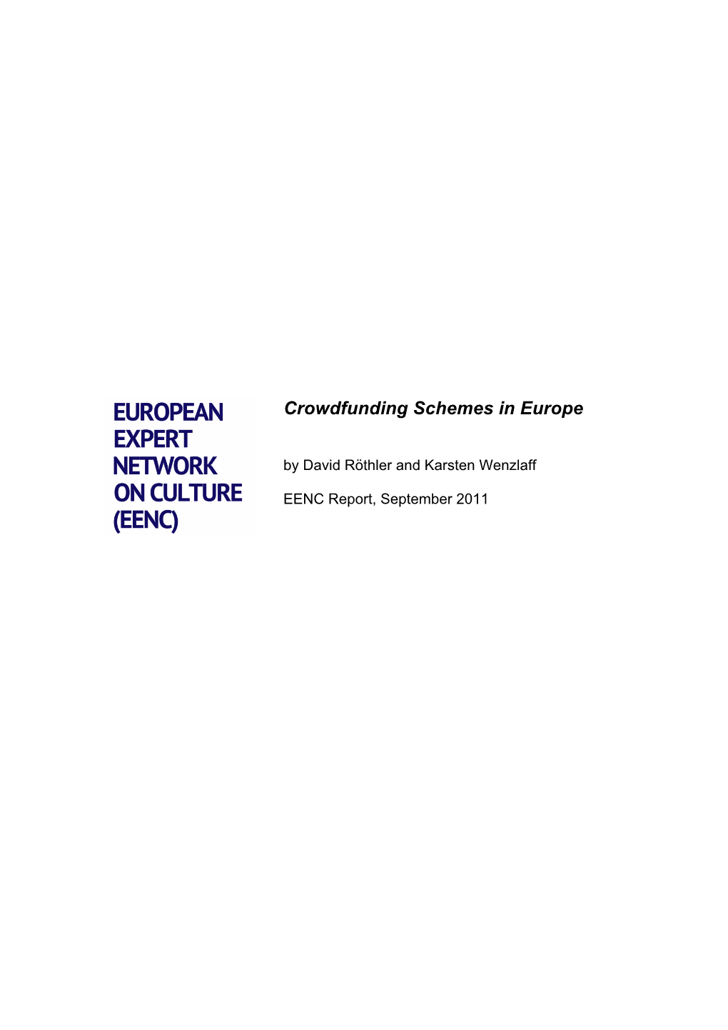 Crowdfunding Schemes in Europe