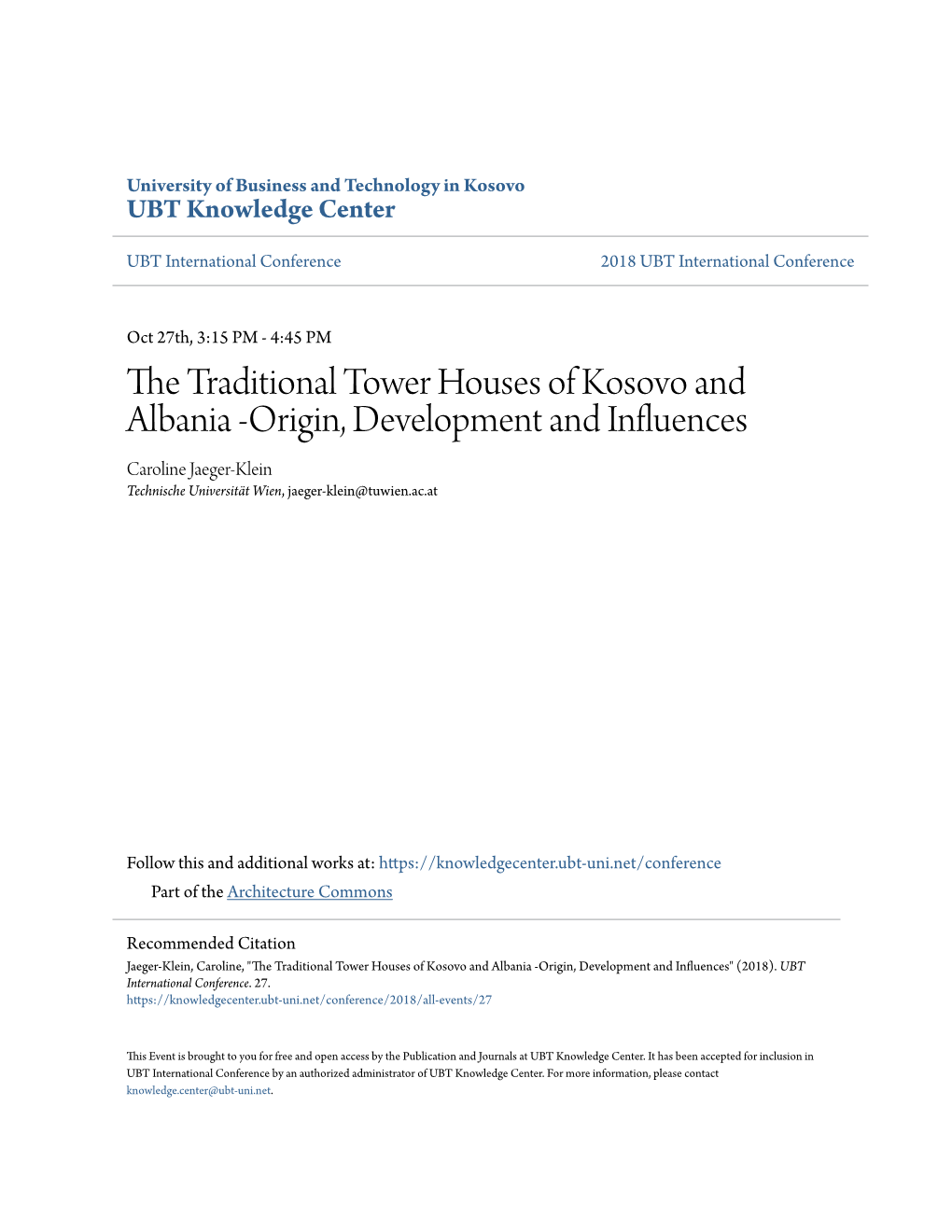 The Traditional Tower Houses of Kosovo and Albania - Origin, Development and Influences