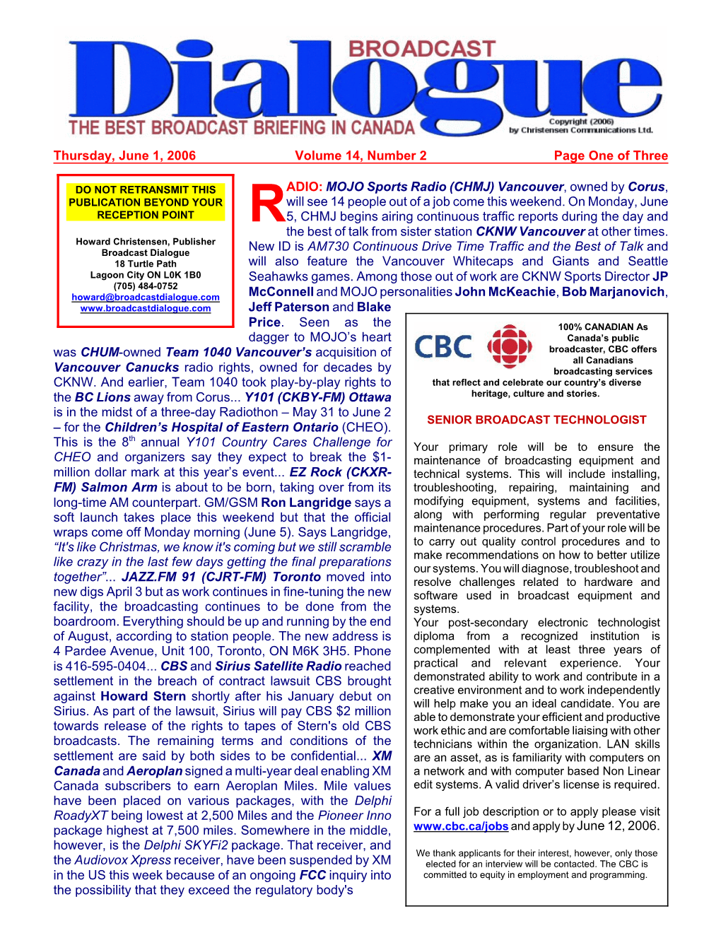 THE BEST :BROADCAST BRIEFING in CANADA Thursday, June 1, 2006 Volume 14, Number 2 Page One of Three