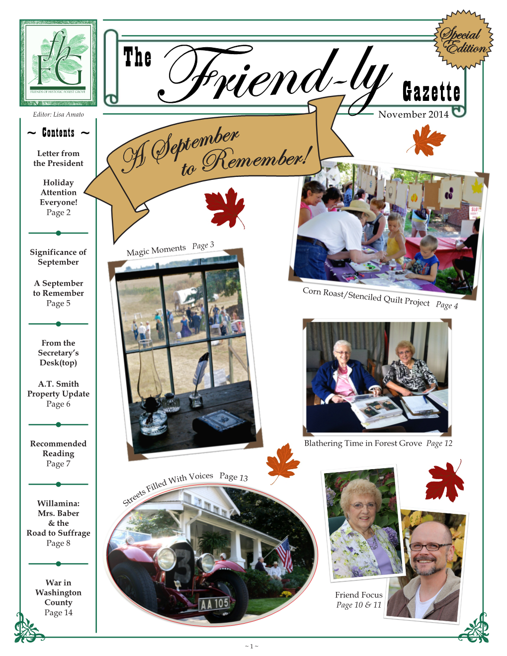 Gazette Editor: Lisa Amato Friend November 2014 ~ Contents ~ Letter from the President