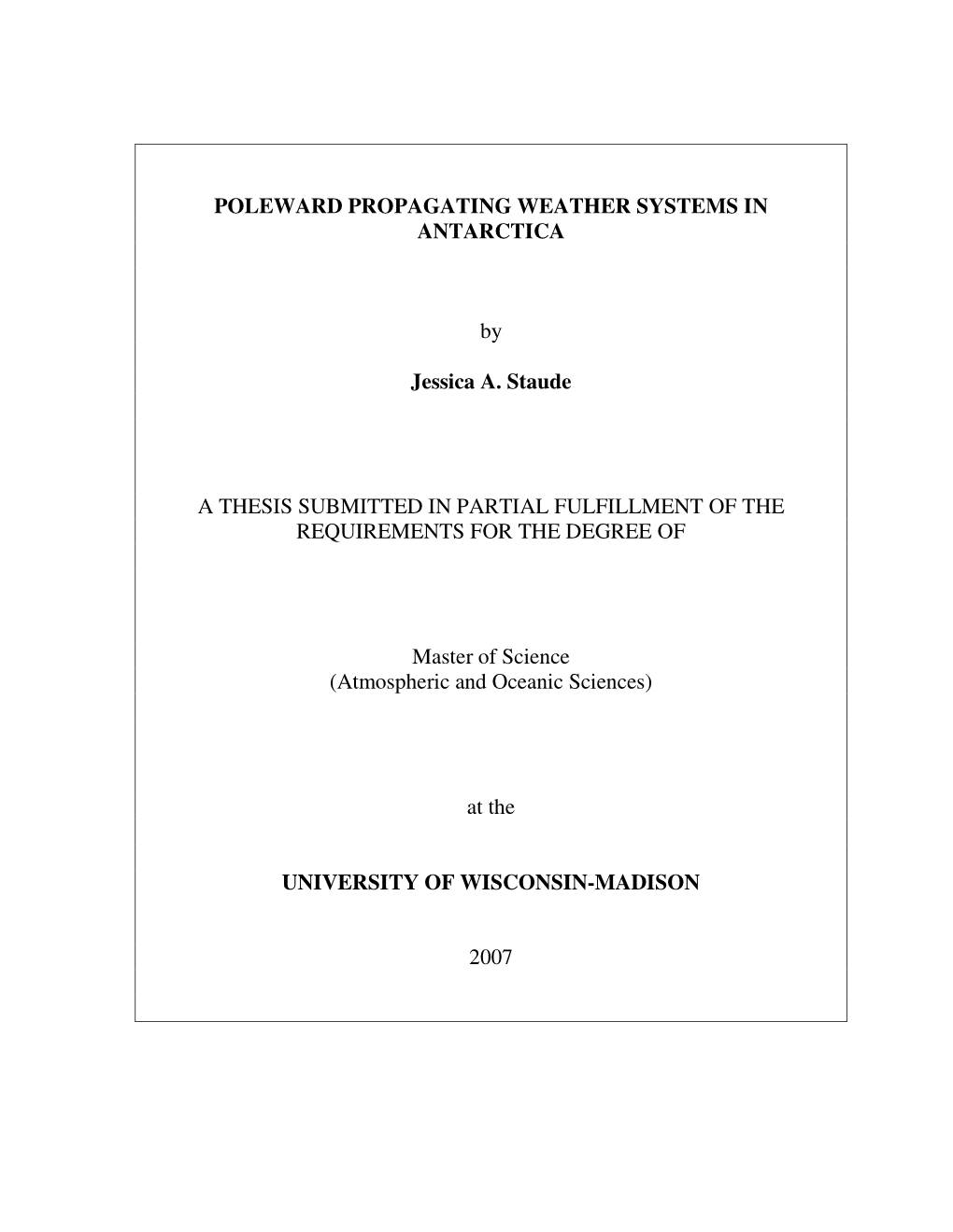 Poleward Propagating Weather Systems in Antarctica