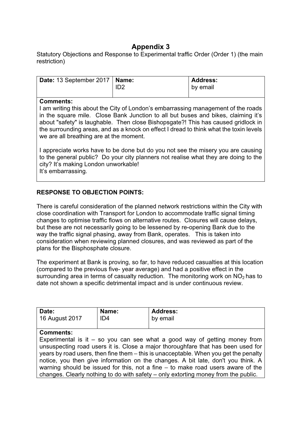 Appendix 3 Statutory Objections and Response to Experimental Traffic Order (Order 1) (The Main Restriction)