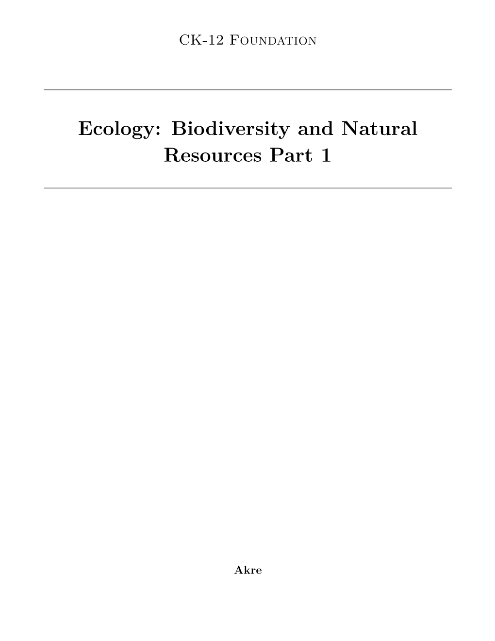 Ecology: Biodiversity and Natural Resources Part 1