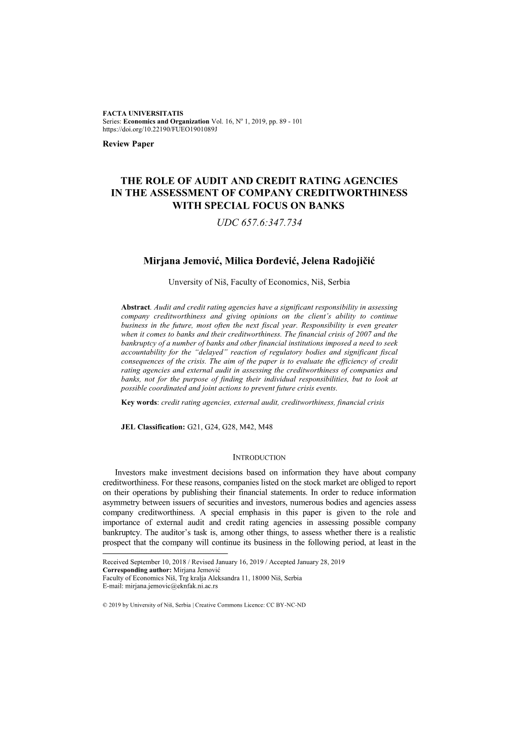 The Role of Audit and Credit Rating Agencies in the Assessment of Company Creditworthiness with Special Focus on Banks Udc 657.6:347.734