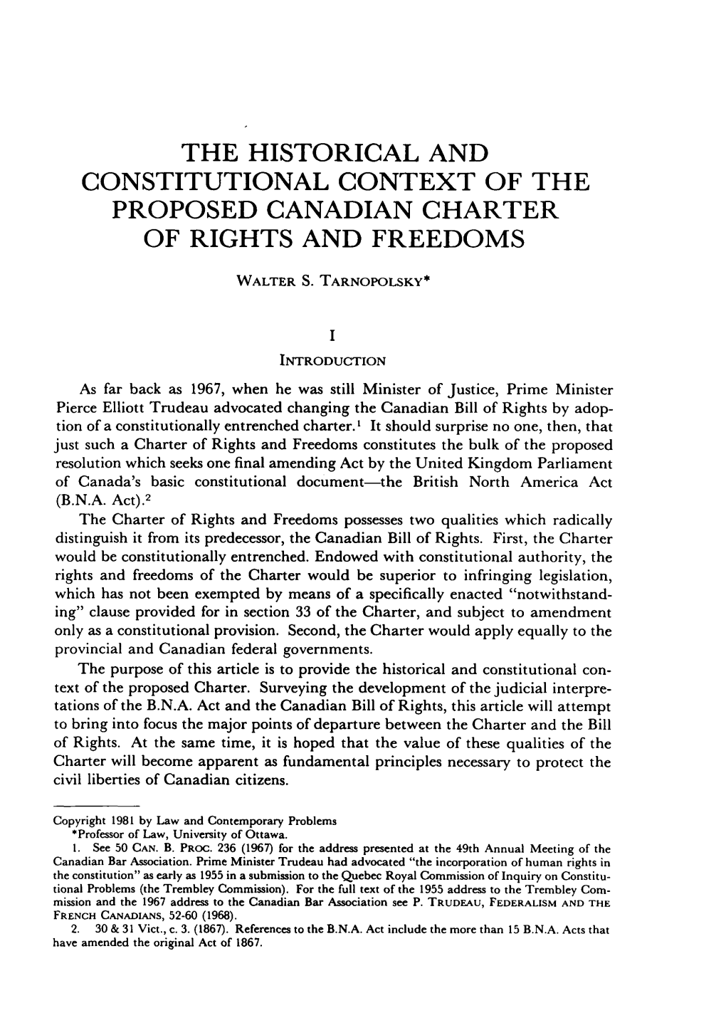 The Historical and Constitutional Context of the Proposed Canadian Charter of Rights and Freedoms