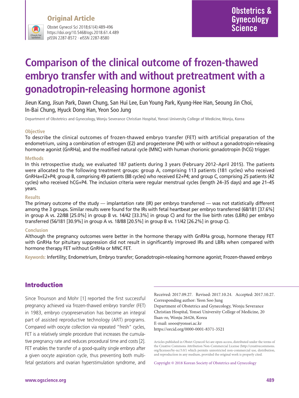 Comparison of the Clinical Outcome of Frozen-Thawed Embryo Transfer With