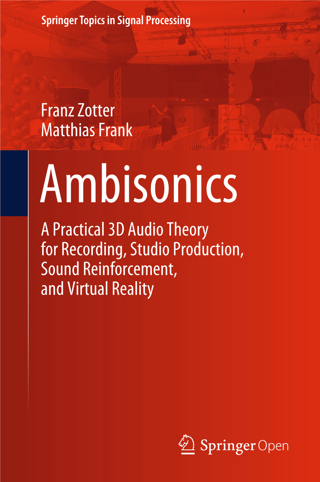 Franz Zotter Matthias Frank a Practical 3D Audio Theory for Recording